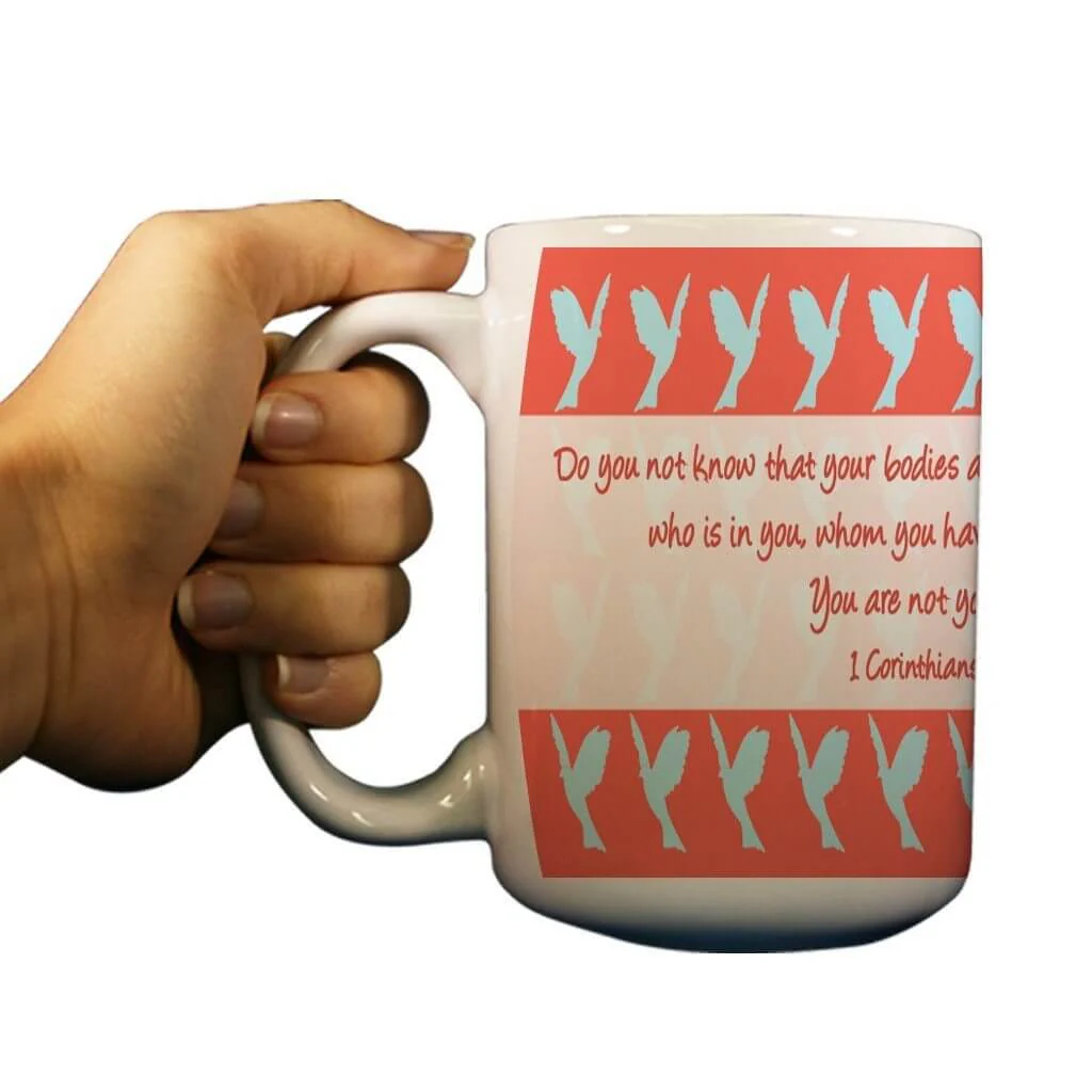 1 Corinthians 6:19 Religious 15oz Coffee Mug