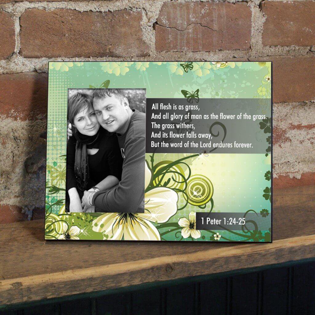 1 Peter 1:24-25 Decorative Picture Frame