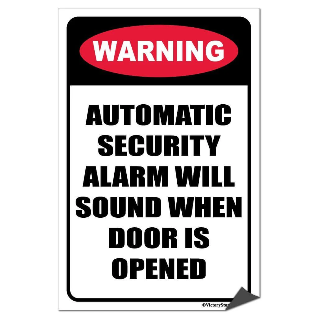 Alarm Will Sound Warning Sign or Sticker - Image 5