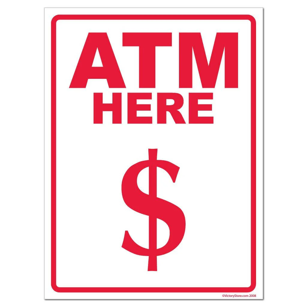 ATM Here/Inside Sign or Sticker - Image 2
