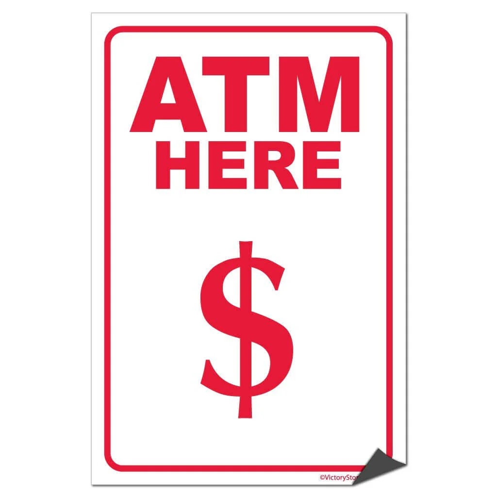 ATM Here/Inside Sign or Sticker - Image 5