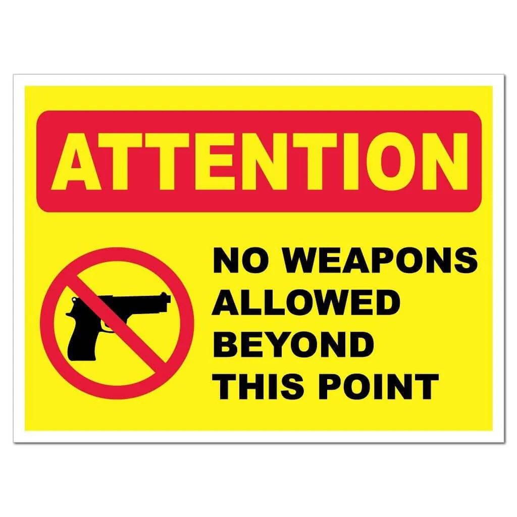 No Weapons Allowed Beyond This Point Sign or Sticker - Image 2