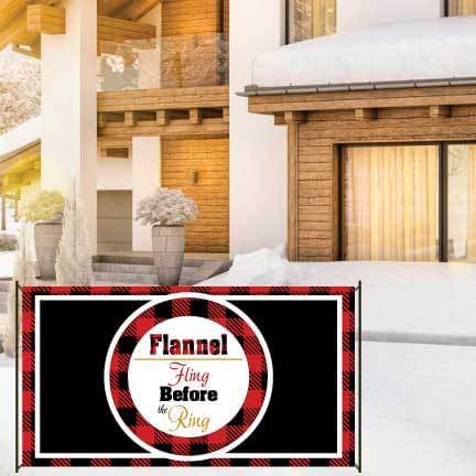 Flannel Fling Before The Ring Vinyl Banner