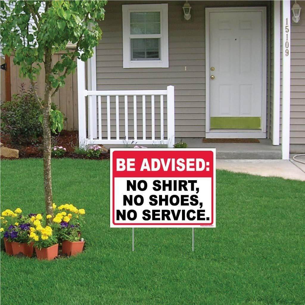 No Shirt, No Shoes, No Service Signage | Be Advised - Image 3