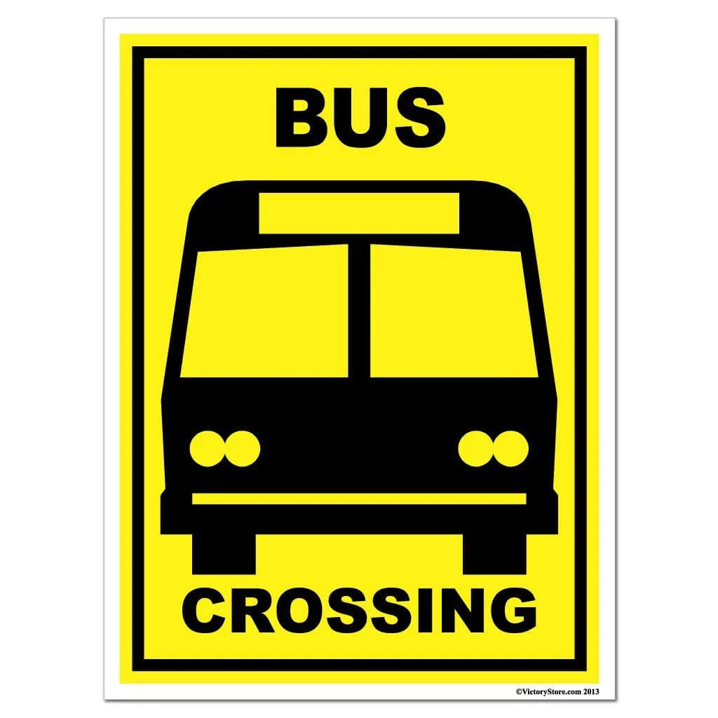 Bus Crossing Sign or Sticker - Image 4
