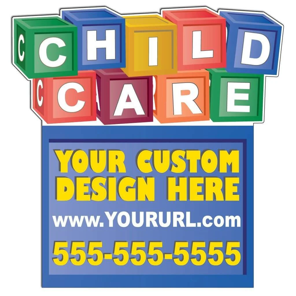 Child Care Blocks Over-the-top Yard Sign | Includes F11 Frame - Image 3