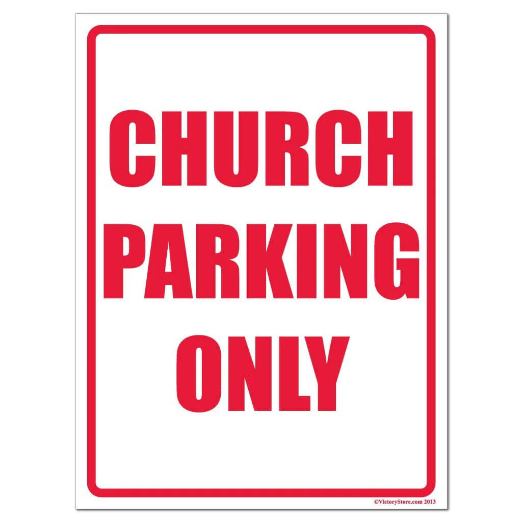 Church Parking Sign or Sticker - Image 2