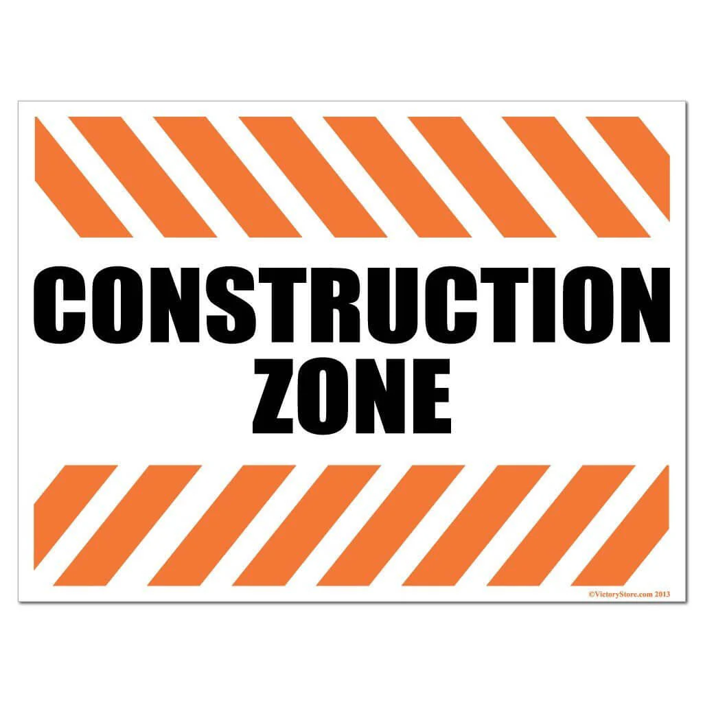 Construction Zone Sign or Sticker - Image 2