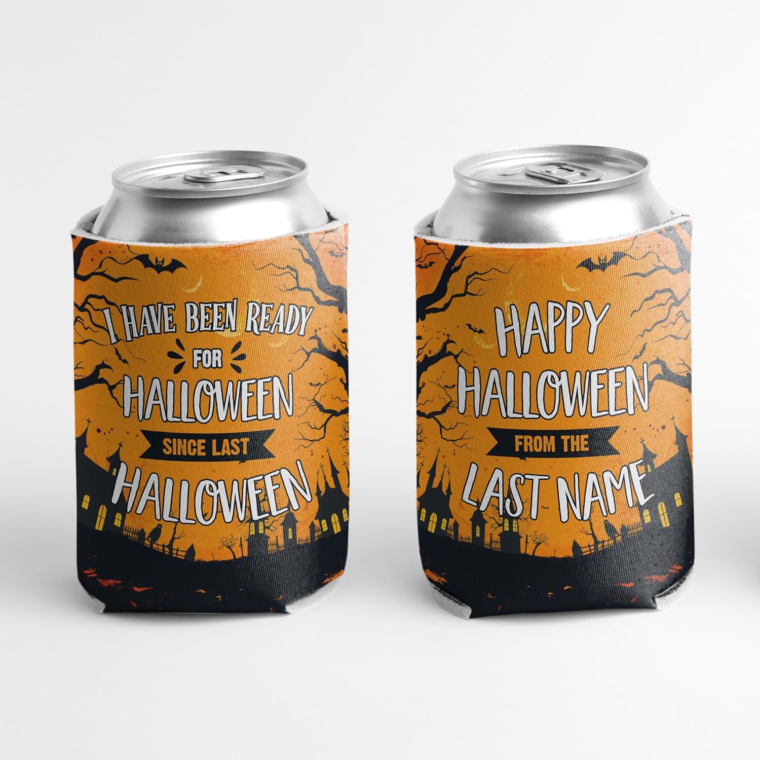 Custom Halloween Can Coolers Pack - “I Have Been Ready for Halloween Since Last Halloween” - Image 7