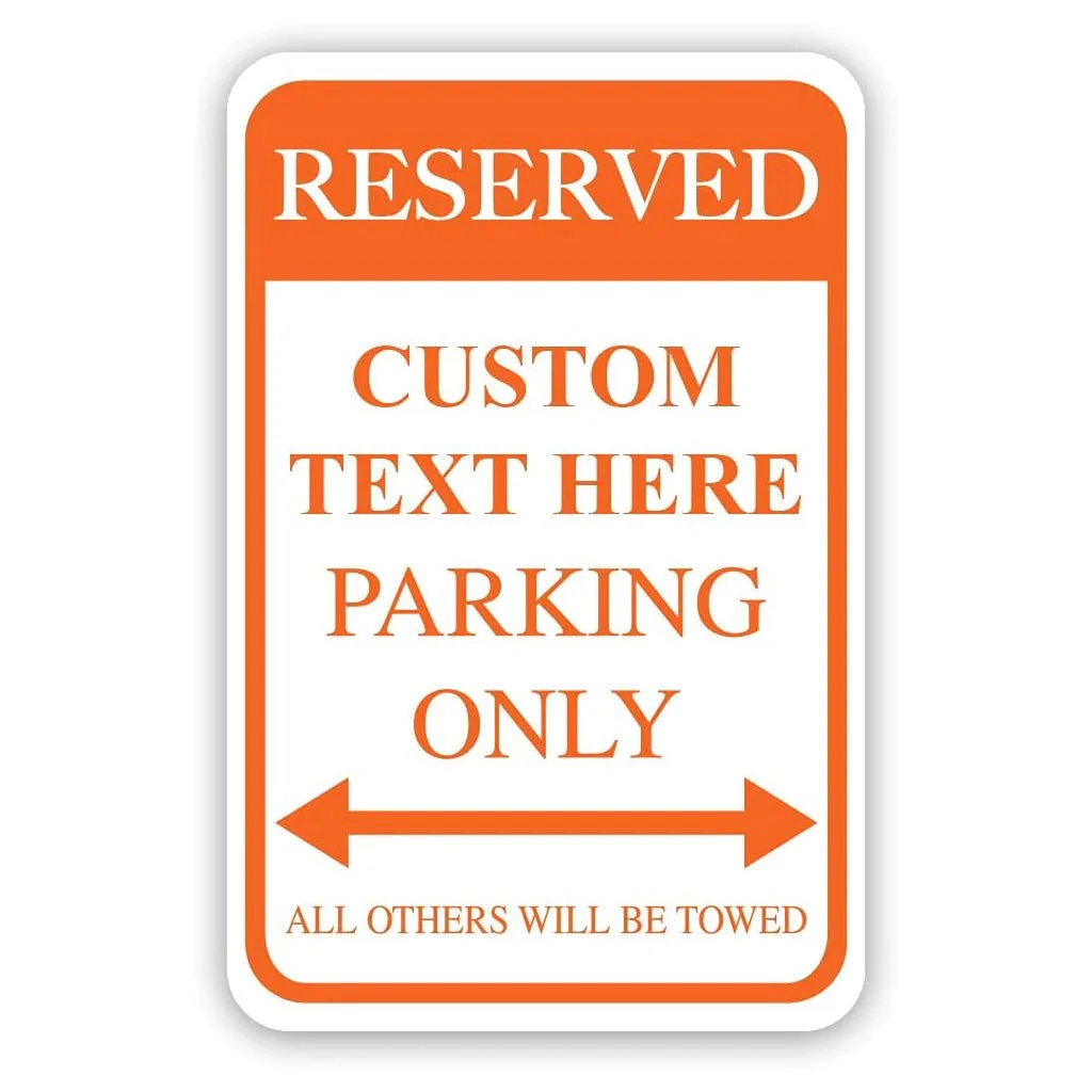 Custom Reserved Parking Aluminum Sign | 12"x 18" - Image 11