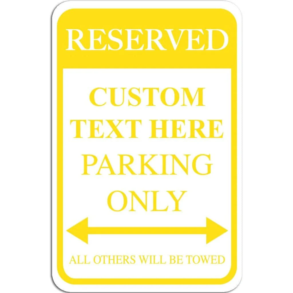 Custom Reserved Parking Aluminum Sign | 12"x 18" - Image 15