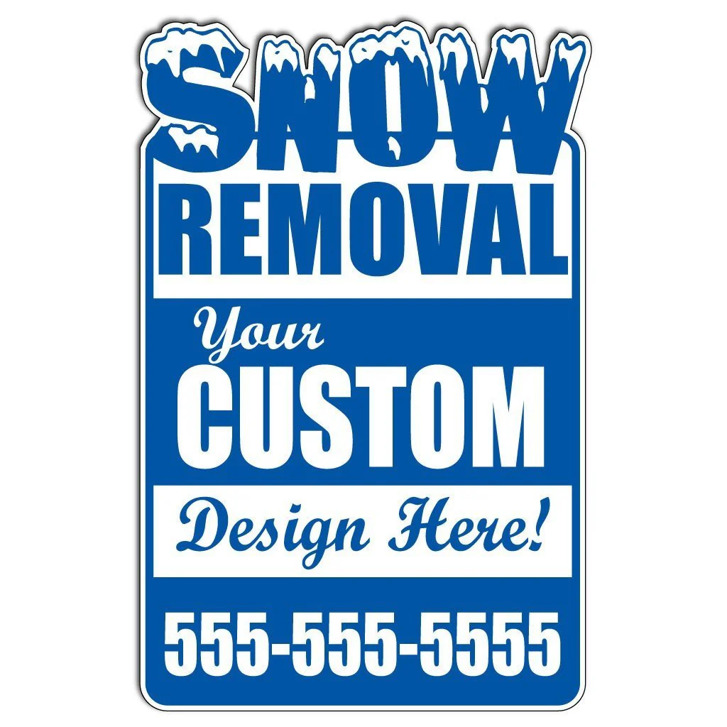 Custom Snow Removal Shaped Yard Signs - Image 3