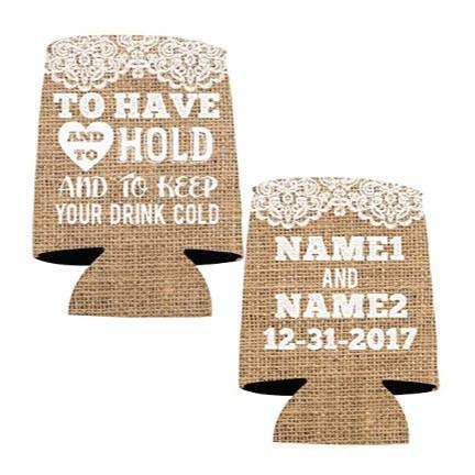 Custom Rustic Burlap To Have And To Hold Can Cooler - Image 3