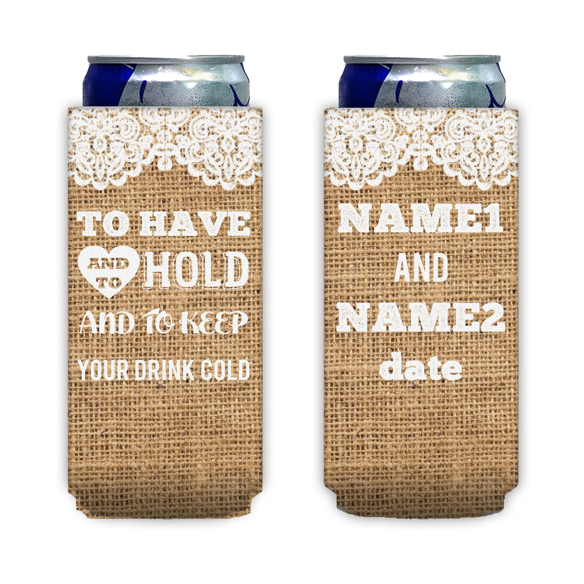 Custom Rustic Burlap To Have And To Hold Can Cooler - Image 7