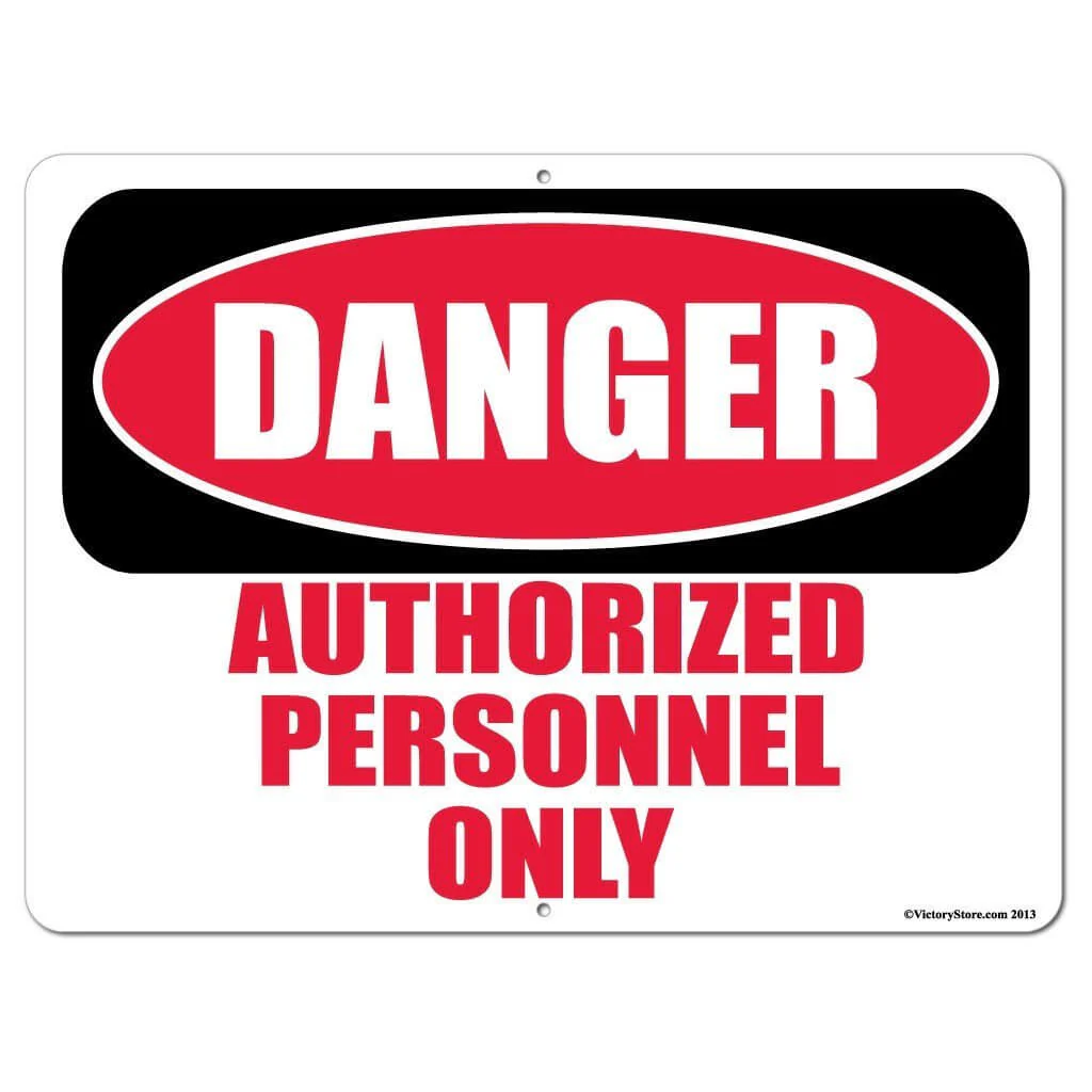 Authorized Personnel Only Sign or Sticker - Image 4