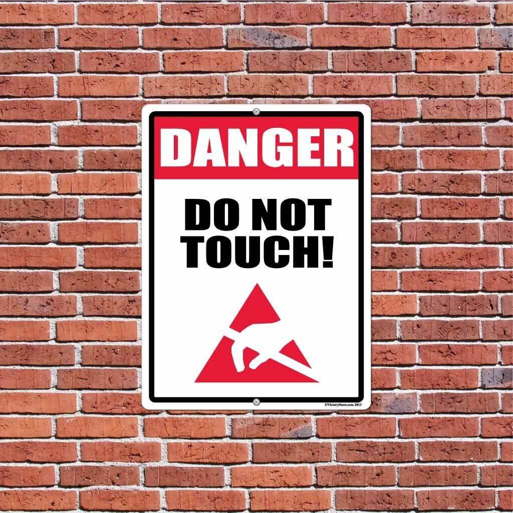 Danger: Do Not Touch Sign or Sticker - Image 4