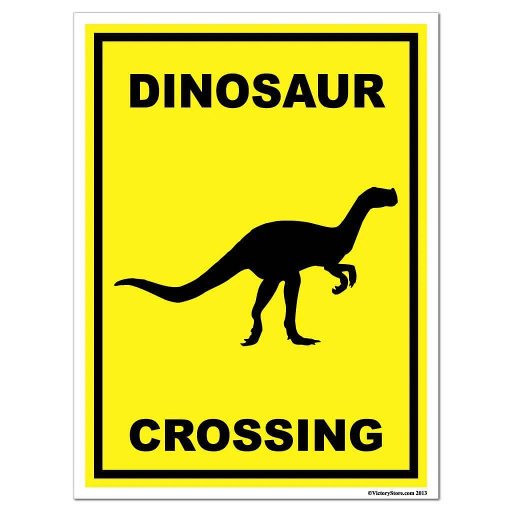 Dinosaur Crossing Sign or Sticker - Image 4