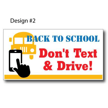 Don't Text and Drive Banners - 4'x8' or 9'x18' - Image 4