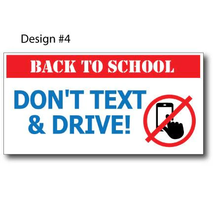 Don't Text and Drive Banners - 4'x8' or 9'x18' - Image 8