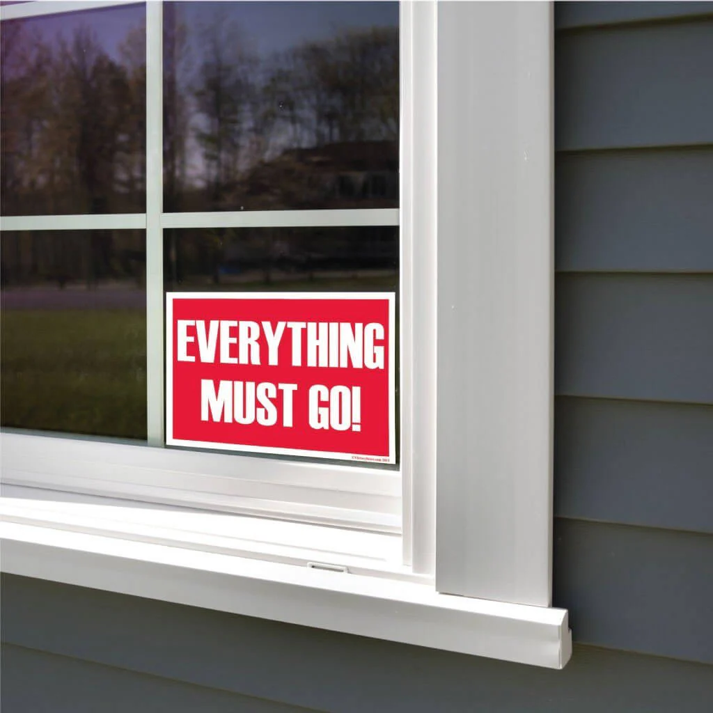 Everything Must Go Sign or Sticker - #2 - Image 6