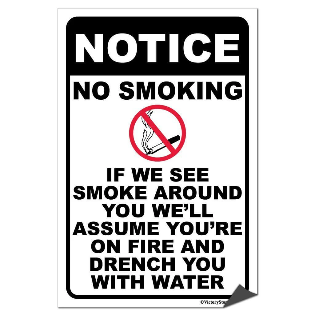 Funny No Smoking Sign or Sticker - Image 5