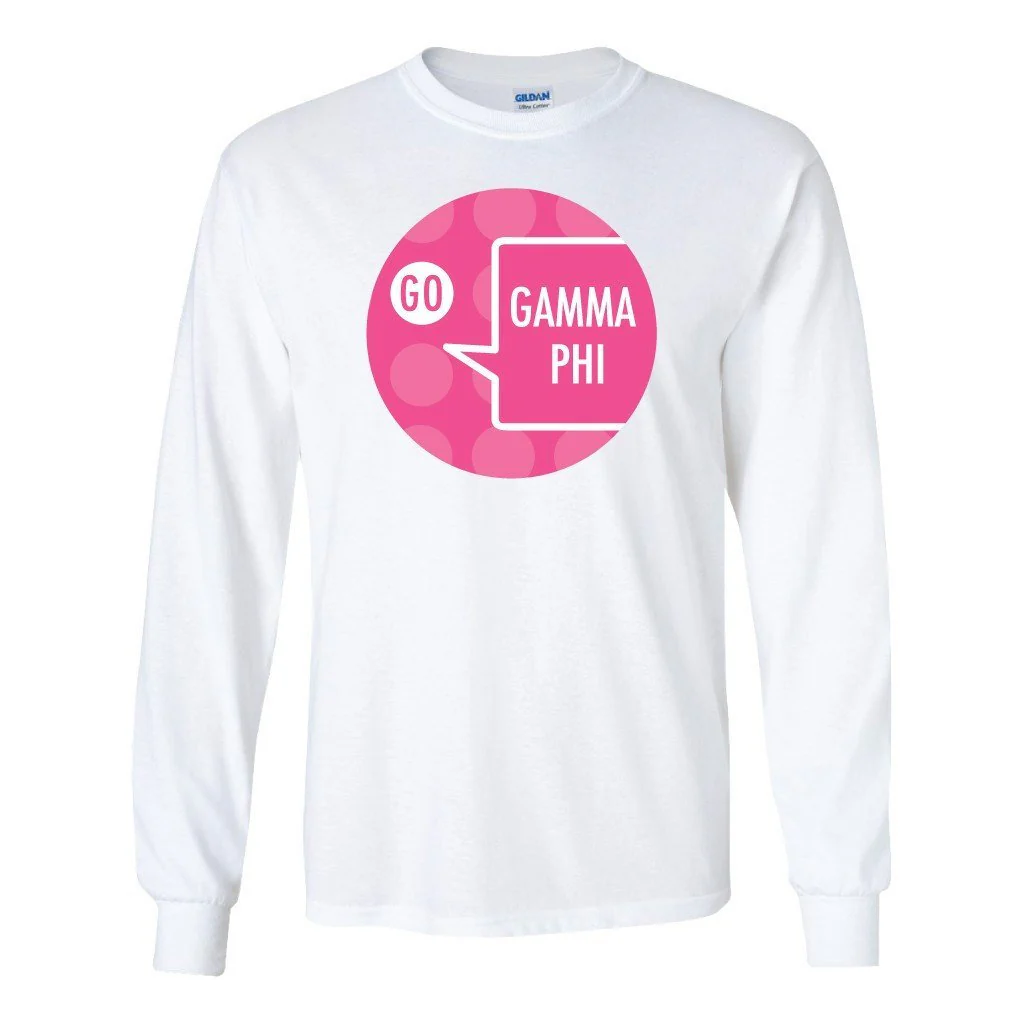 Gamma Phi Beta Long Sleeve T-shirt "Go Gamma Phi" Speech Bubble