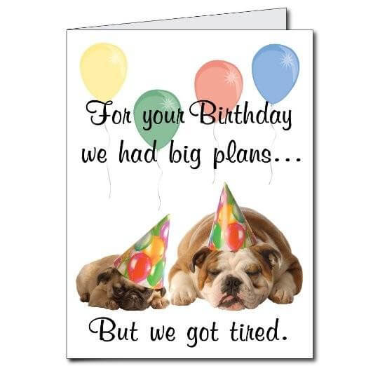 3' Giant We Got Tired Birthday Greeting Card - Image 2