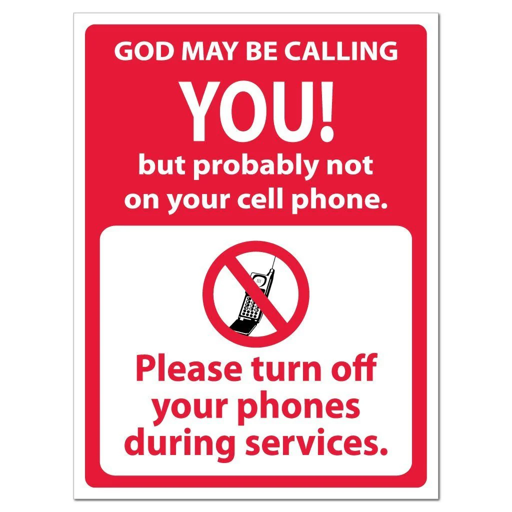 God May Be Calling You No Cell Phones Sign or Sticker - Image 3