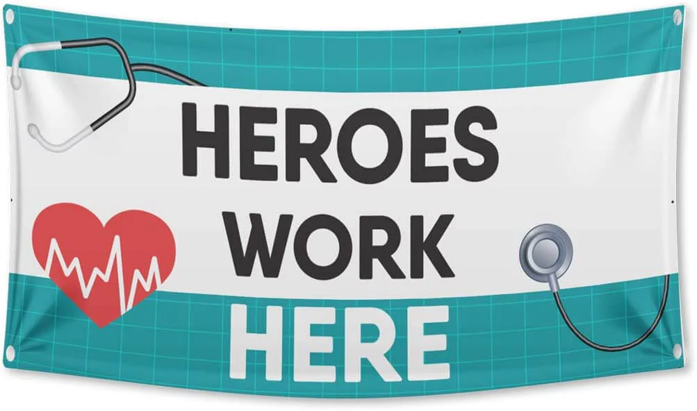 Heroes Work Here Medical Themed 3'x6' Banner - Image 2