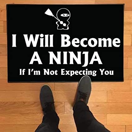 I Will Become a Ninja Doormat