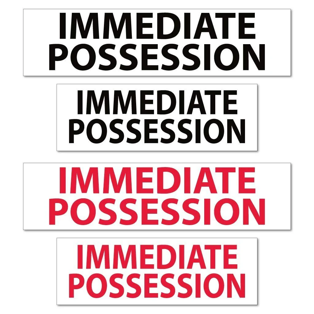 Immediate Possession Real Estate Yard Sign Rider Set - Image 3