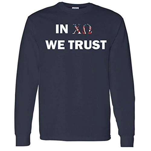 In Chi Omega We Trust Long Sleeve Shirt