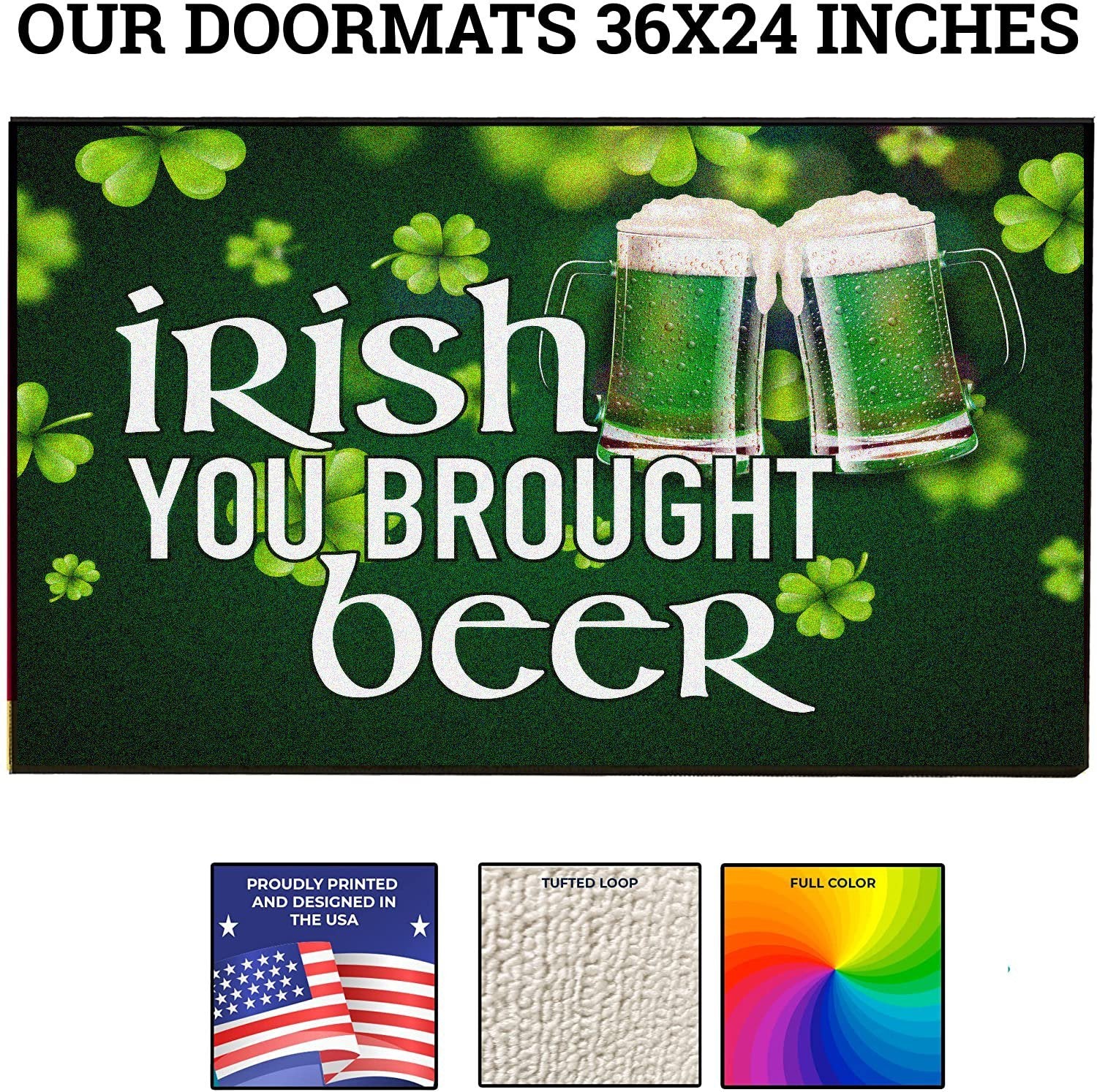 Irish You Brought Beer Doormat - Image 4