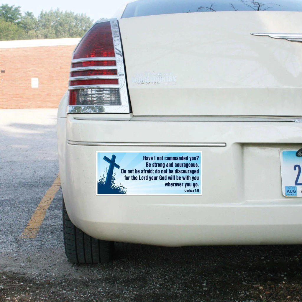 Joshua 1:9 Bumper Magnet Pair 3.75 x 9