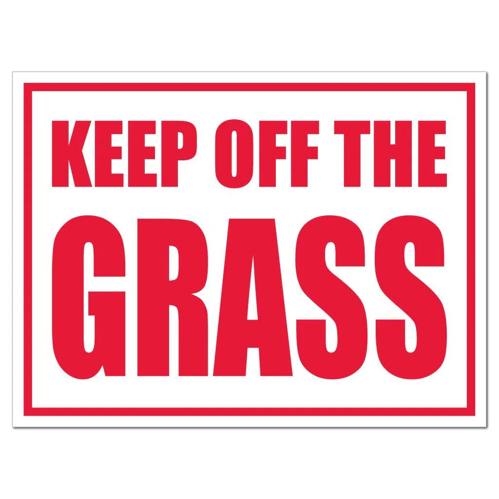 Keep Off The Grass Sign or Sticker - Image 2