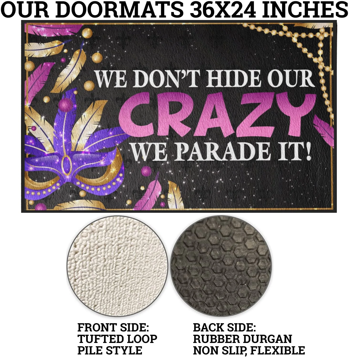 Mardi Gras We Parade It Doormat - Image 4