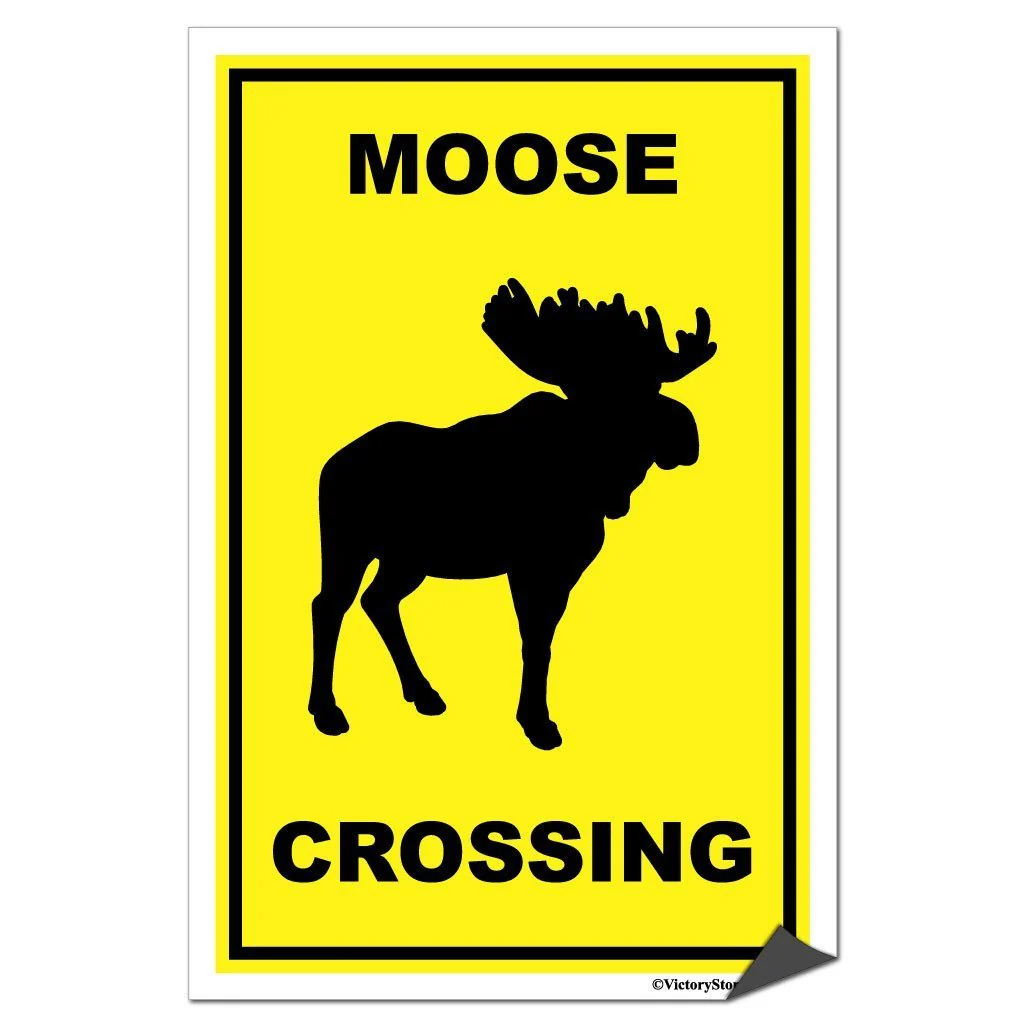 Moose Crossing Sign or Sticker - Image 7