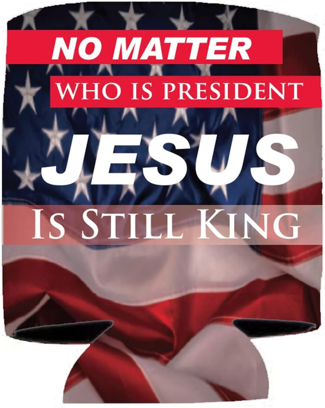 No Matter Who Is President Jesus Is King - Combo Set - Image 4