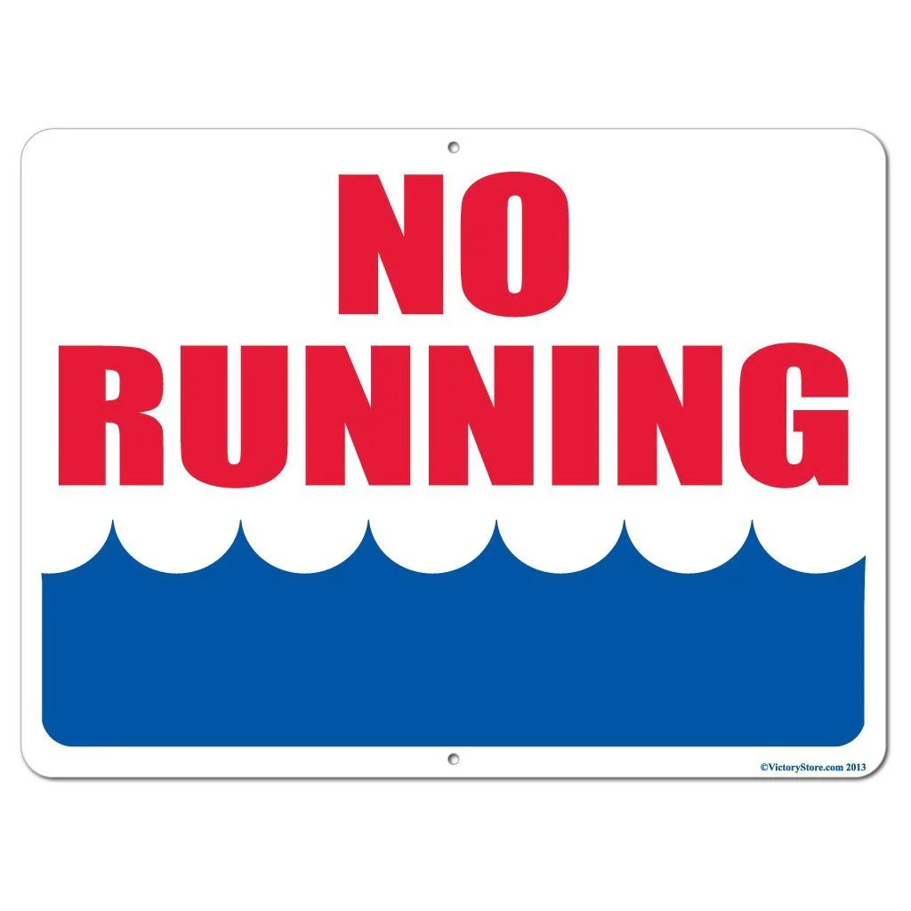 No Running by Water 18"x24" Aluminum Sign - Image 2