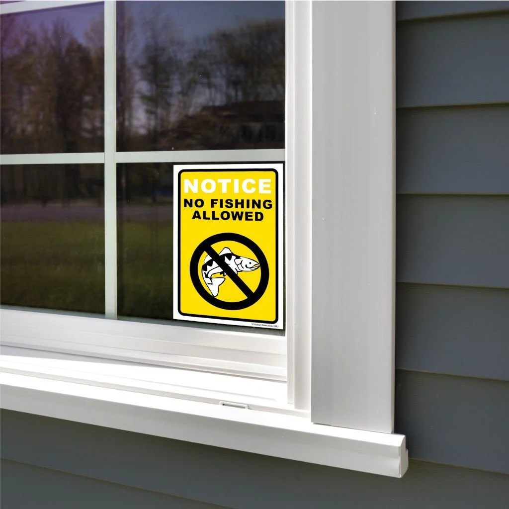 Notice No Fishing Allowed Sign or Sticker - Image 6