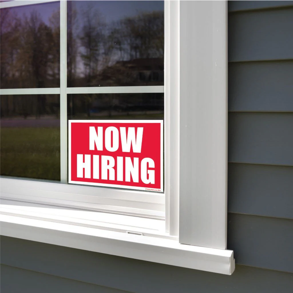Now Hiring Sign or Sticker