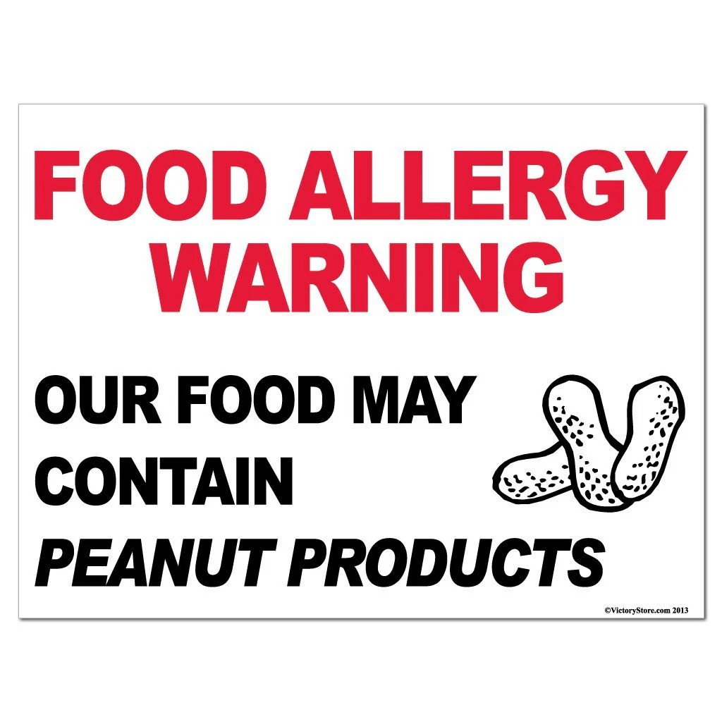 Peanut Products Food Allergy Warning Sign - Image 2