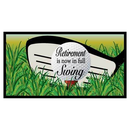 Retirement Is In Full Swing Vinyl Golf Banner - Image 3