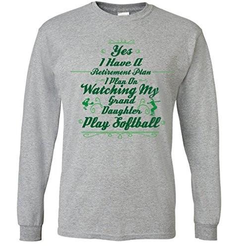 Retirement Plan Watch Grand Daughter Play Softball Long Sleeve Shirt