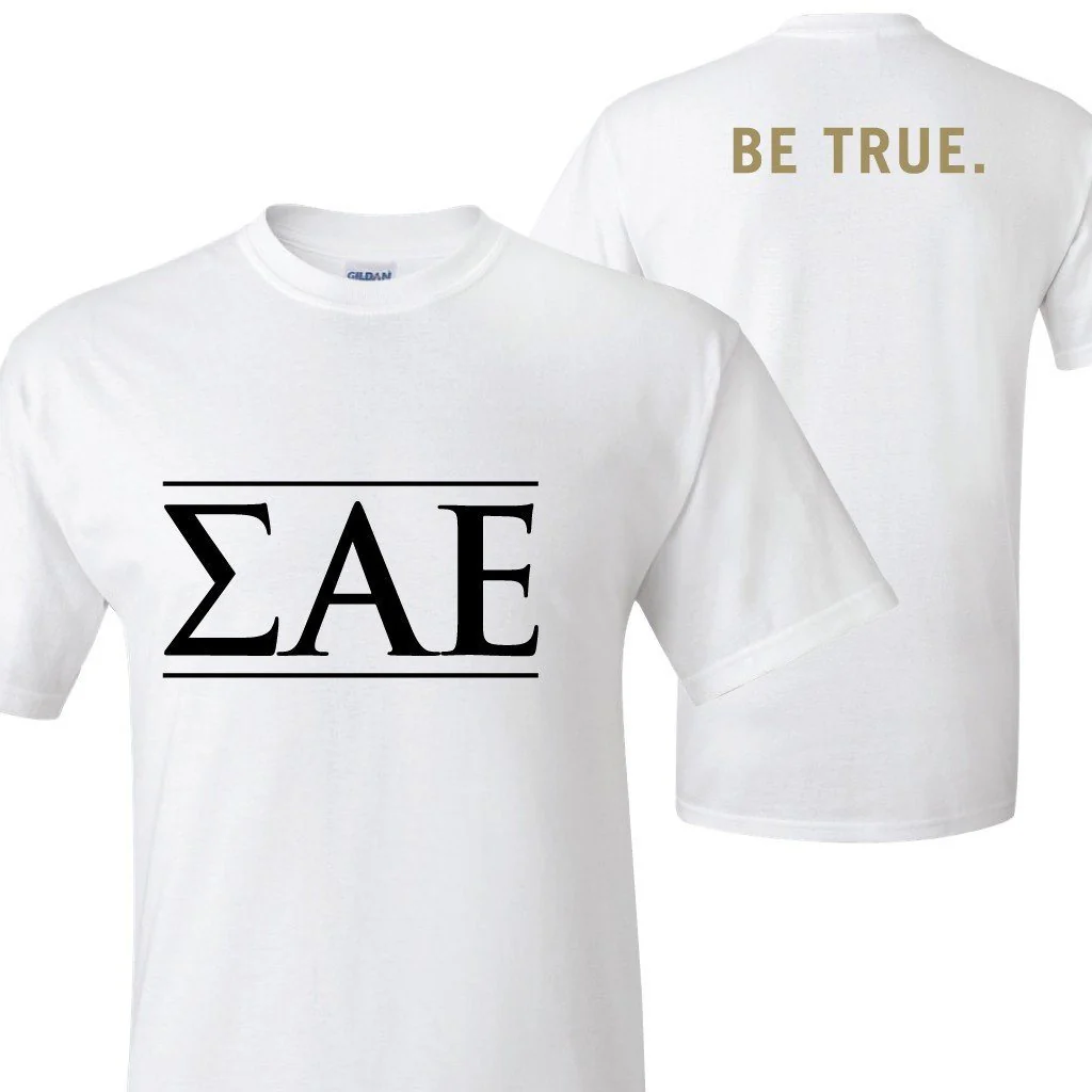 Sigma Alpha Epsilon Greek Letters & Be True T-Shirt