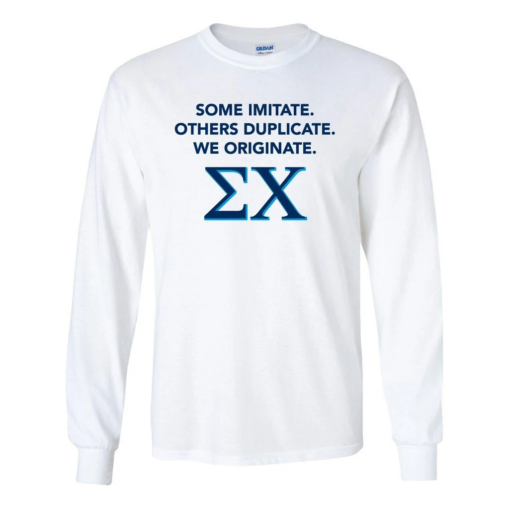 Sigma Chi Imitate, Duplicate, Originate Long Sleeve T-shirt