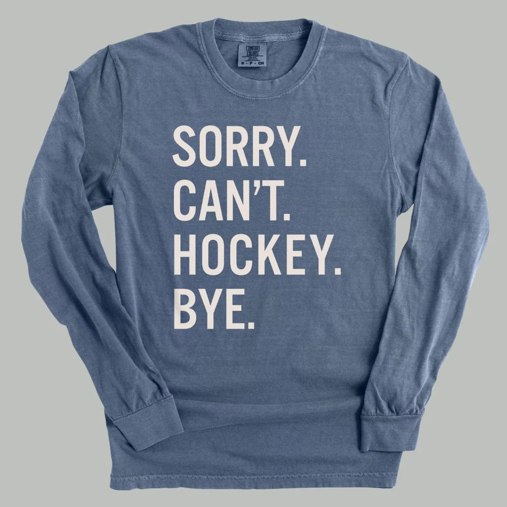 Sorry Can't Hockey Bye - Image 8