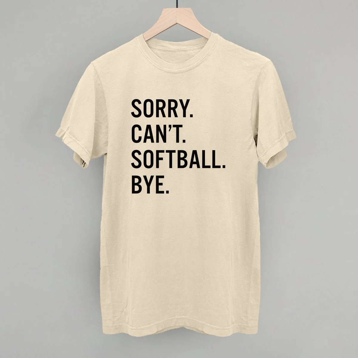 Sorry Can't Softball Bye T-shirt - Image 10