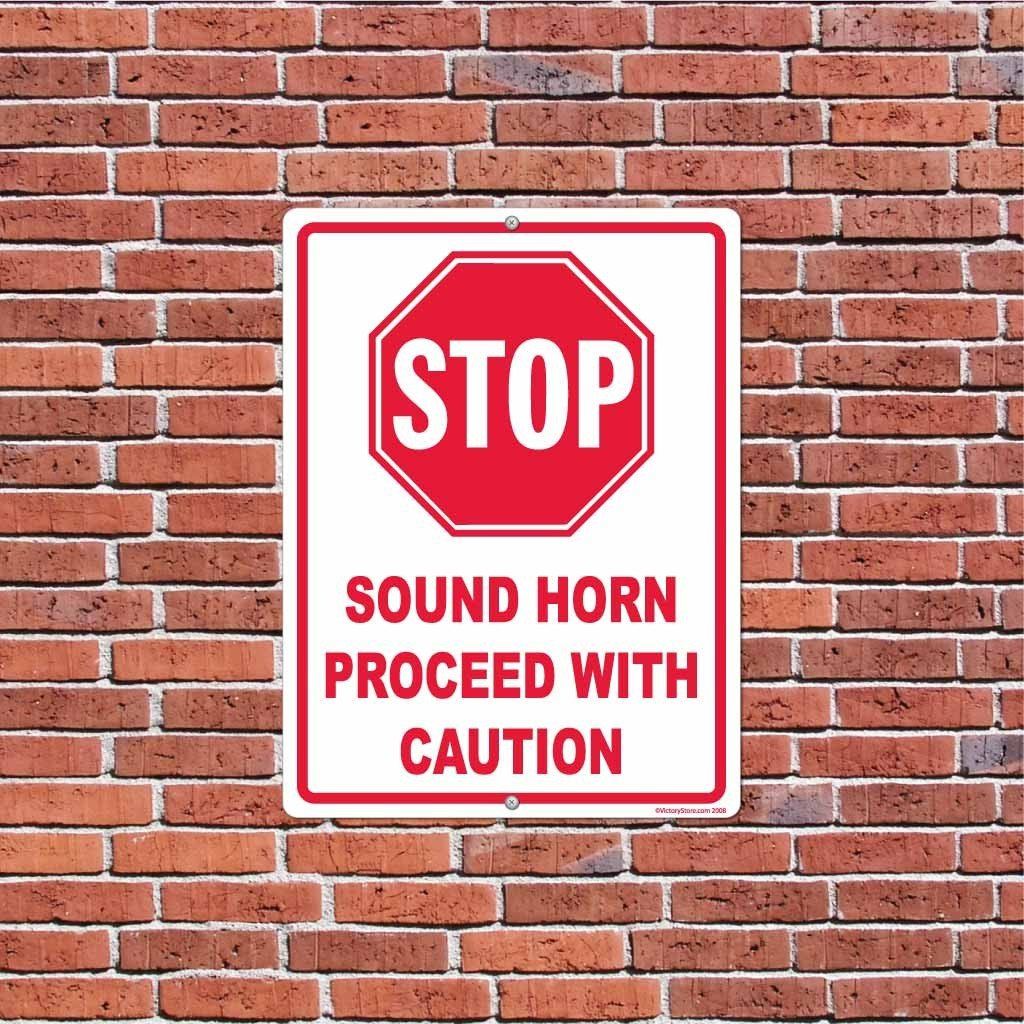 Sound Horn Proceed With Caution Sign or Sticker