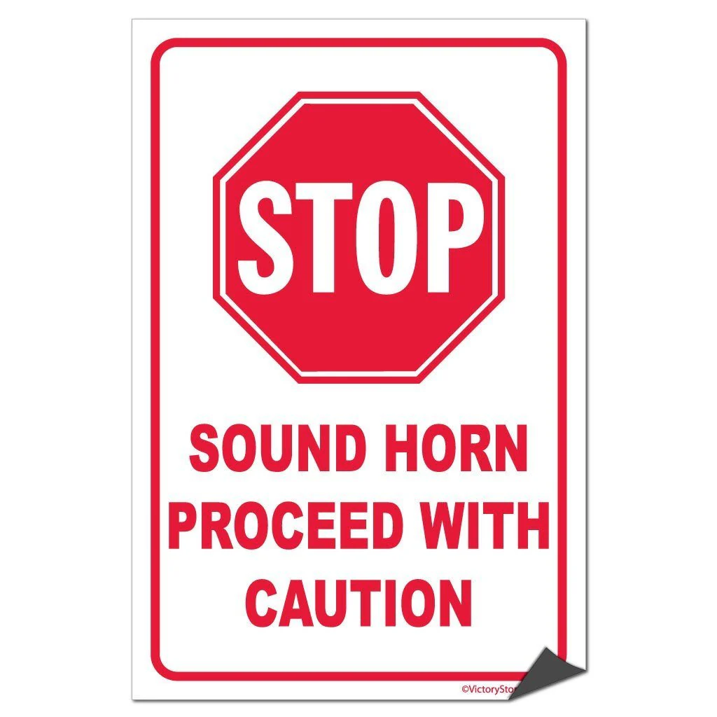 Sound Horn Proceed With Caution Sign or Sticker - Image 5